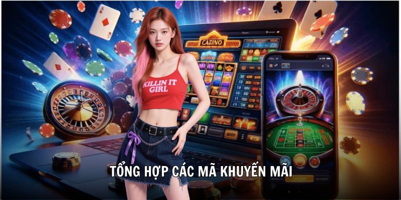 Tổng hợp các mã khuyến mãi